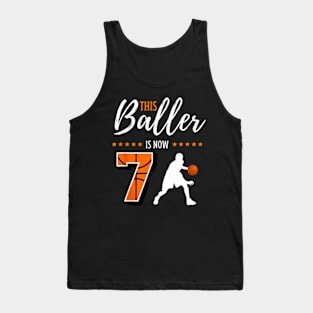 This Baller Is Now 7 7 Years Old Boys Basketball Tank Top